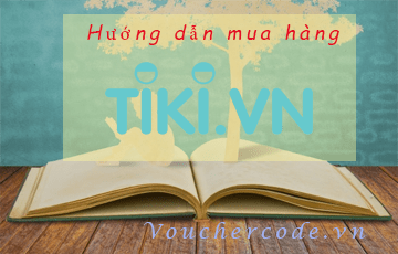 Hướng dẫn mua hàng trên Tiki