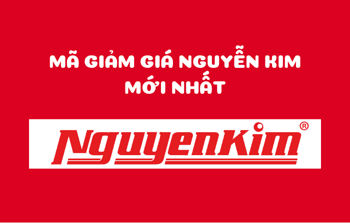 ma giam gia nguyen kim moi nhat 1 mã giảm giá Nguyễn Kim, voucher Nguyễn Kim, mã khuyến mãi Nguyễn Kim