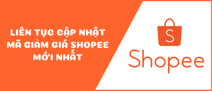Mã khuyến mãi Shopee, Voucher Shopee mới nhất