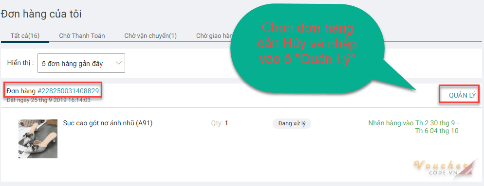 Huong dan huy don hang tren lazada 1 Chọn Đơn Hàng cần hủy