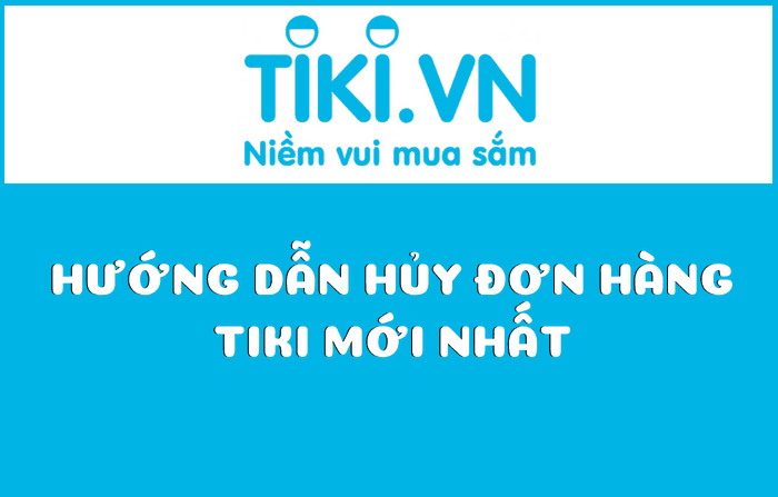 Hủy đơn hàng tiki