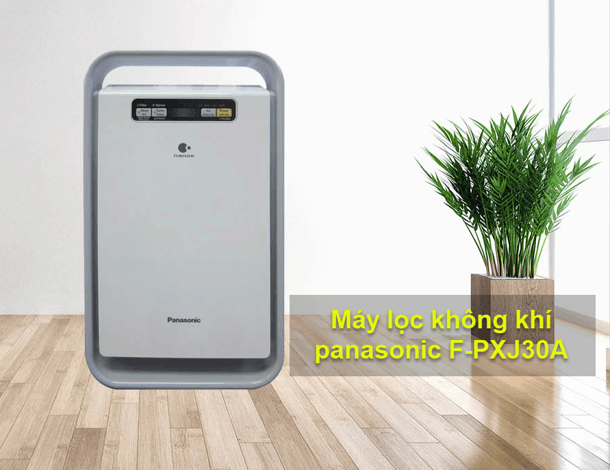 may loc khong khi nao tot 5 Máy lọc không khí Panasonic F-PXJ30A