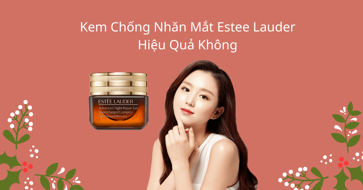 Đánh giá dùng kem chống nhăn mắt Estee Lauder có hiệu quả không?