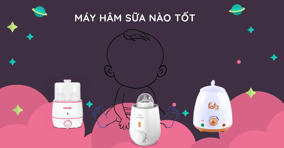 Tư vấn chọn mua máy hâm sữa nào tốt nhất hiện nay