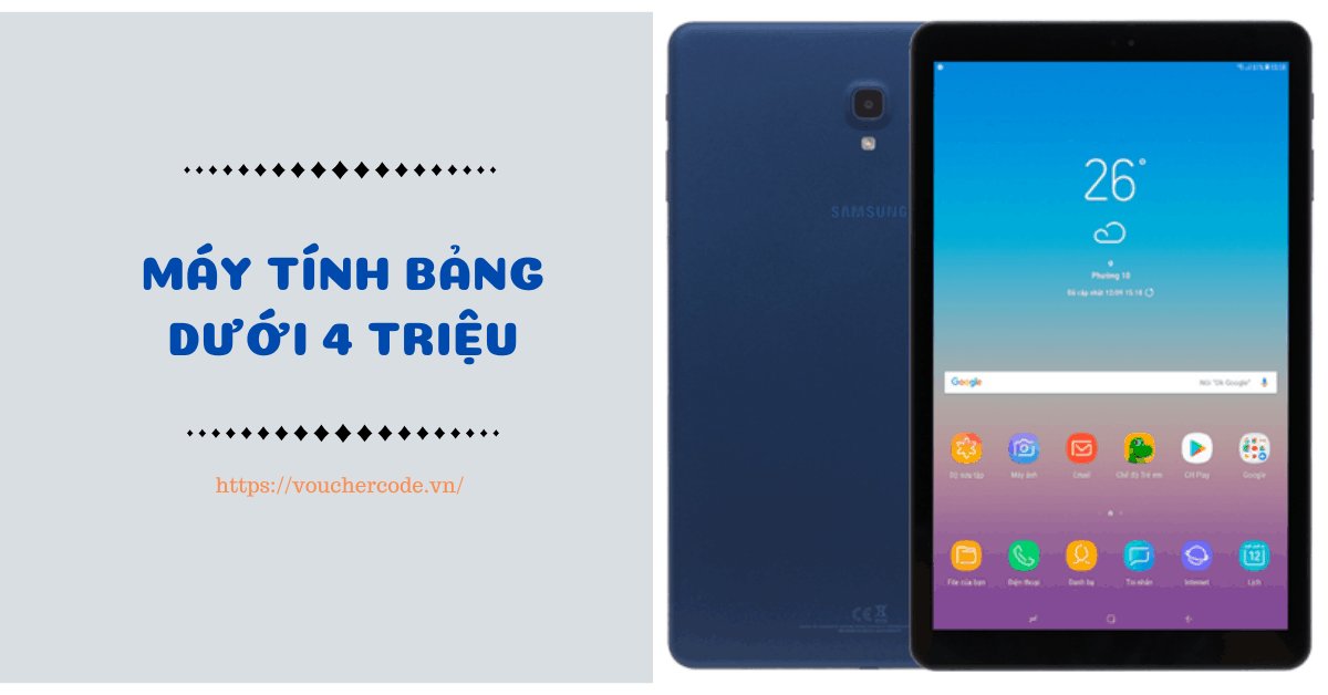 Top 7 máy tính bảng dưới 4 triệu đáng mua nhất 2023