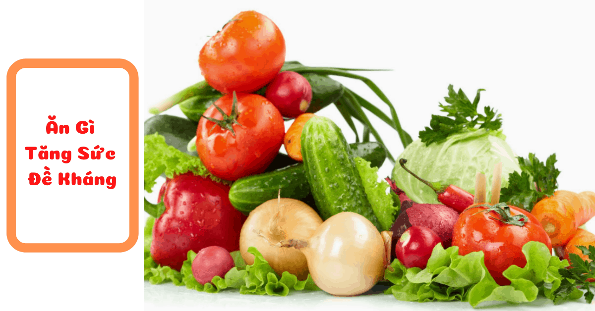 9 nhóm thực phẩm nên ăn mỗi ngày để tăng sức đề kháng