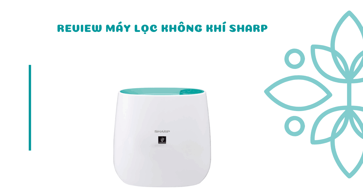 Review Máy Lọc Không Khí Sharp mua trên Tiki có tốt không