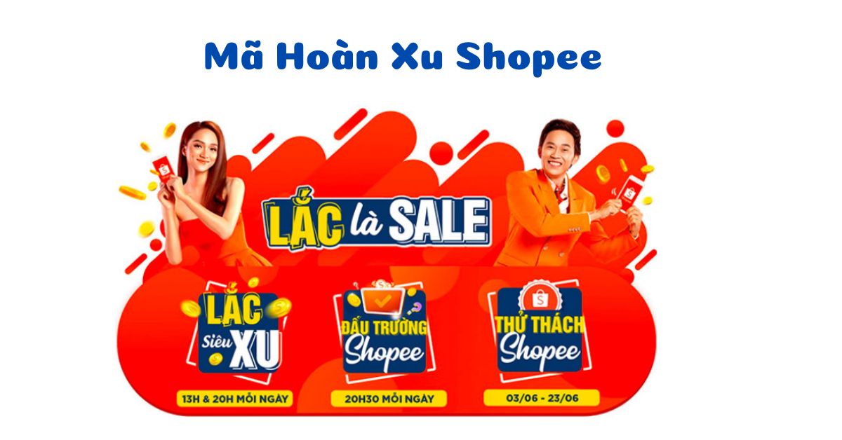 Mã hoàn xu Shopee là gì? Lấy mã hoàn xu Shopee hôm nay