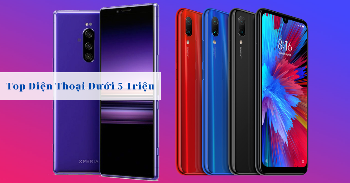 Top 7 điện thoại dưới 5 triệu tốt có camera nét hơn máy ảnh