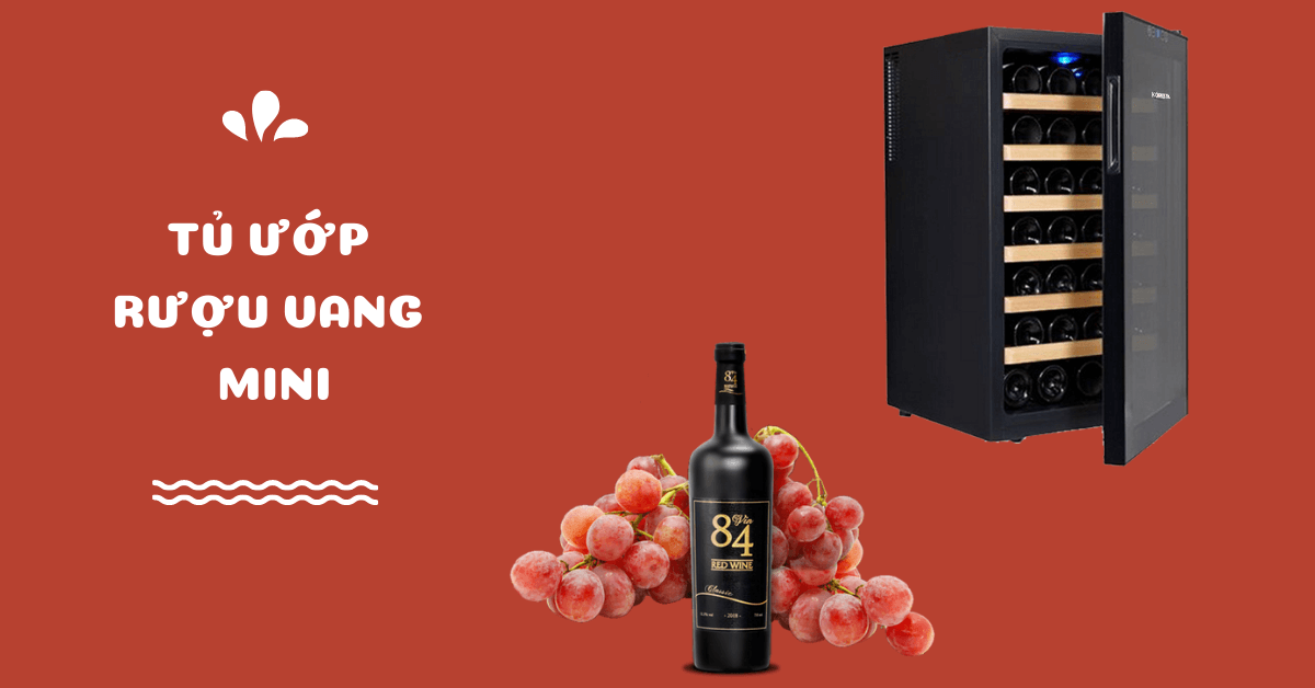 Top 5 Tủ ướp rượu vang mini gia đình bán chạy nhất 2023