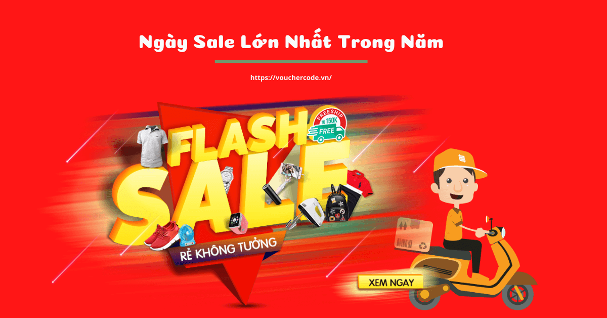 9 Ngày Sale Lớn Nhất Trong Năm trên Tiki, Shopee, Lazada, Sendo