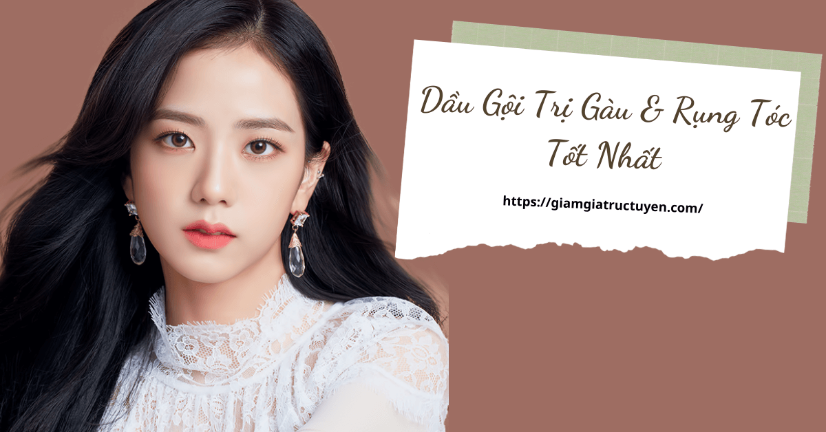 Review 10 Dầu Gội Trị Gàu Và Rụng Tóc Sạch Tinh Gàu 3-5 Lần Gội