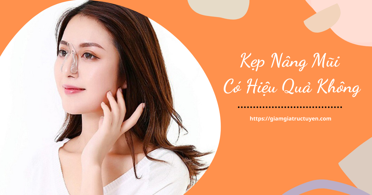Review kẹp nâng mũi có hiệu quả không, cách dùng, lưu ý