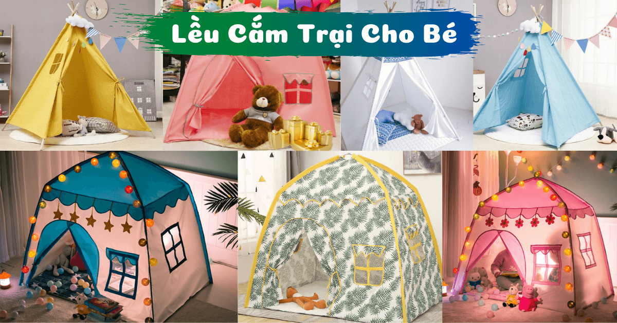 Những mẫu lều cắm trại cho bé dễ thương bán chạy nhất 2023