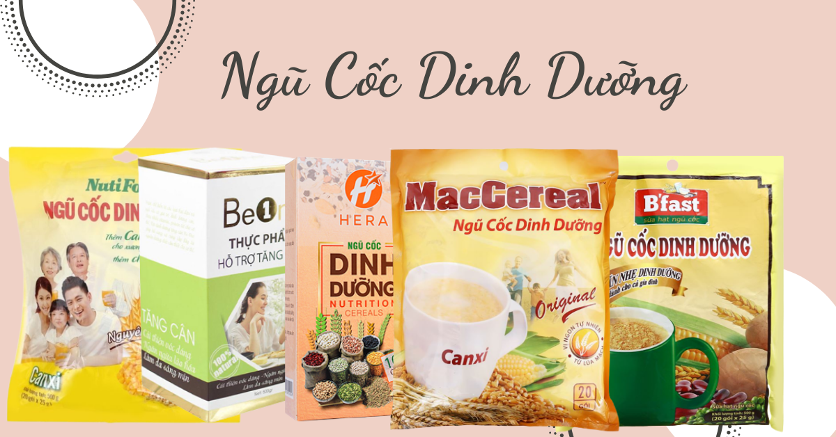 Top 9 ngũ cốc dinh dưỡng nào tốt cho mẹ bầu, trẻ nhỏ và người già