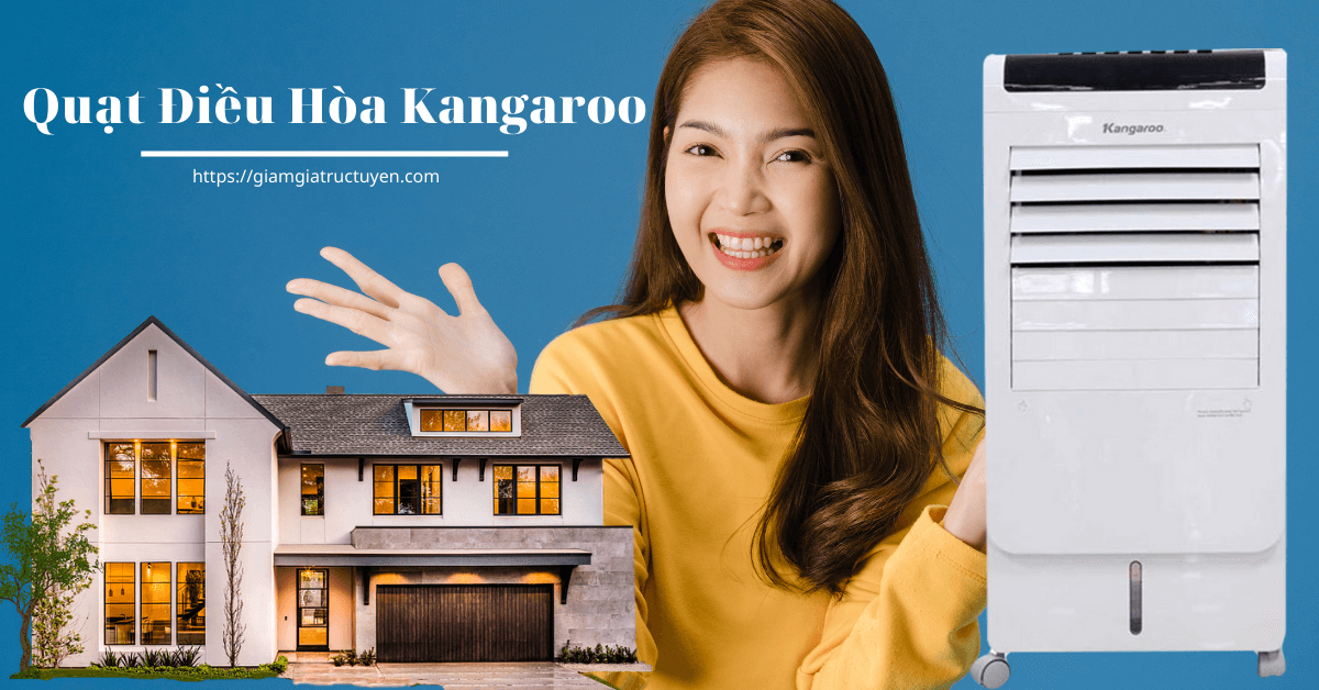 Review top quạt điều hòa Kangaroo bán chạy nhất giá từ 2 triệu