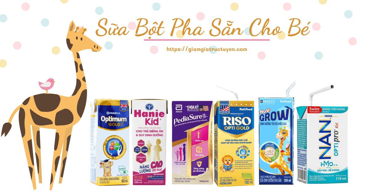 Review top 9 sữa bột pha sẵn cho bé 1 tuổi giàu dưỡng chất, ngon như sữa mẹ