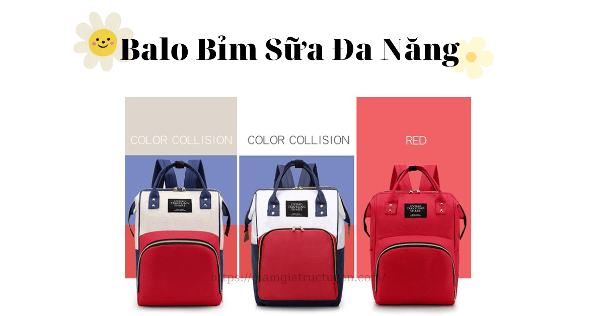 Top 7 balo bỉm sữa đa năng giúp mẹ rảnh tay nhàn tênh