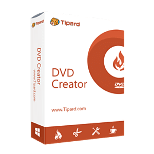Tipard DVD Creator Key Bản Quyền Miễn Phí 1 Năm