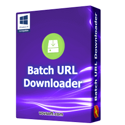 Vovsoft Batch URL Downloader Key Miễn Phí Trọn Đời