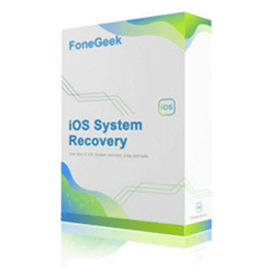 FoneGeek iOS System Recovery Key Miễn Phí – Khôi Phục Hệ Thống iOS