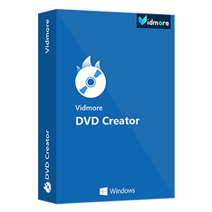 Vidmore DVD Creator Giveaway Key 1 Năm – Phần Mềm Ghi DVD