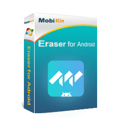 MobiKin Eraser for Android Giveaway Mã Bản Quyền Miễn Phí 1 Năm